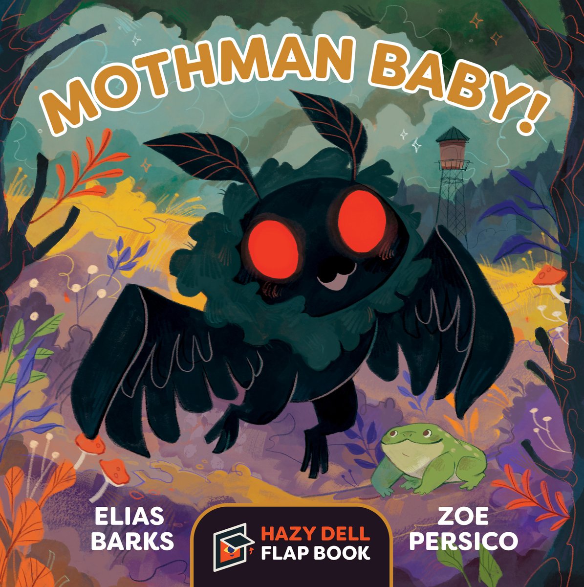 Book cover of Mothman Baby! by Elias Barks, Illustrated by Zoe Persico, featuring a cute black creature with feathery wings, a black ruff around their neck, and glowing red eyes flying across an autumn woodland area during a stormy night.