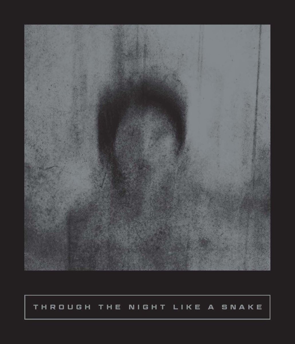The book cover of "Through the Night Like a Snake" edited by Sarah Coolidge. A fuzzy, blurry photo of a person with their mouth open in black and white.