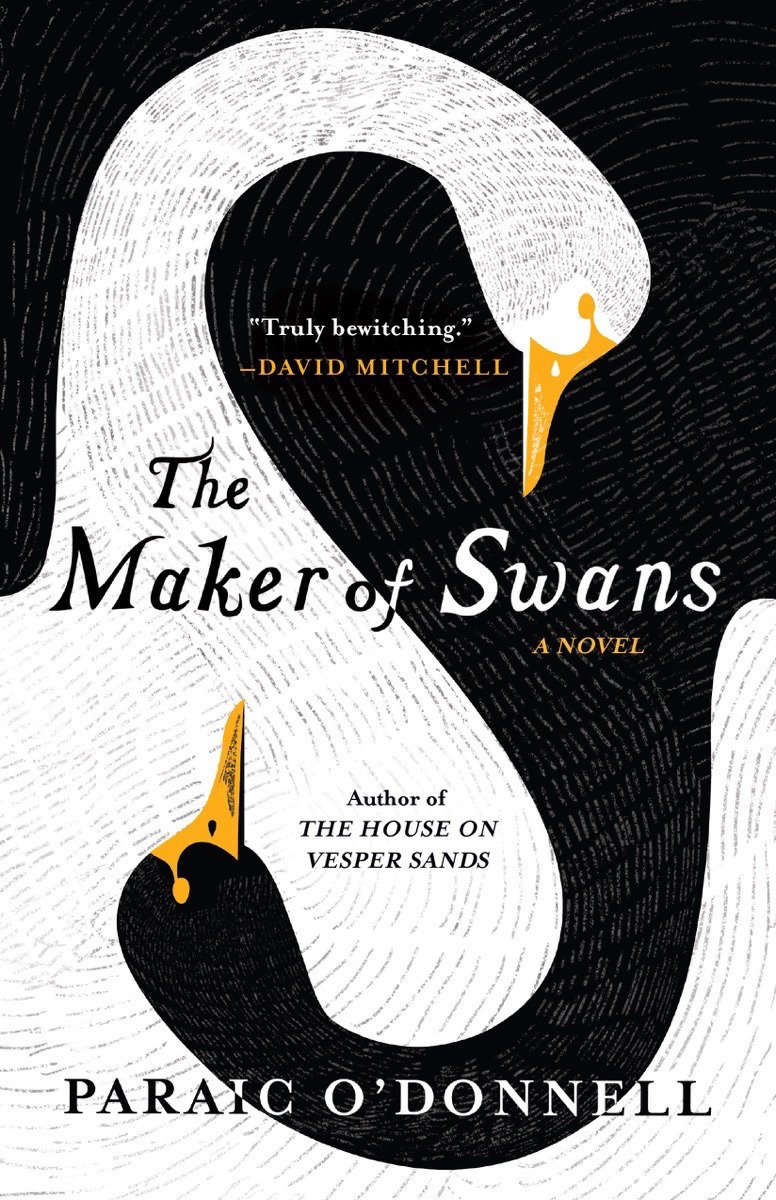 Book cover of 'The Maker of Swans' by Paraic O'Donnell. A black and white swan face each other, vertically, in a drawn pattern than makes them fit together. The text shifts from black to white in the center, adapting to what swan body it covers.