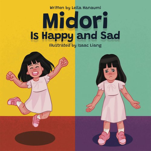 Midori Is Happy and Sad