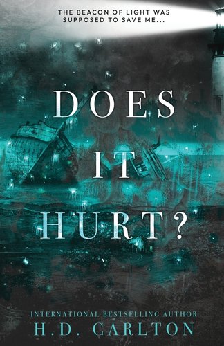 Does it hurt? by H. D. Carlton book cover