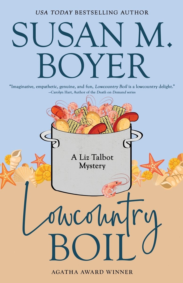 Lowcountry Boil by Susan M. Boyer
