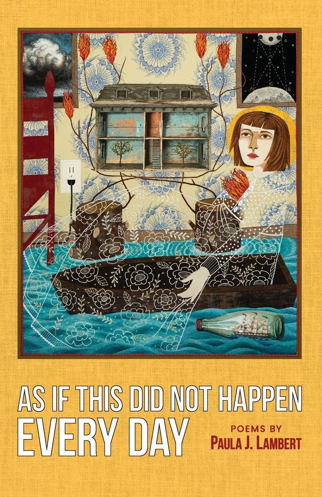 As If This Did Not Happen Every Day a book by Paula J Lambert and ...