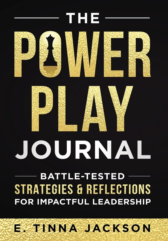 The Power Play Journal a book by E Tinna Jackson - Bookshop.org US