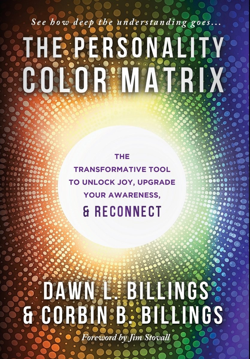 The Personality Color Matrix a book by Dawn L Billings and Corbin B ...