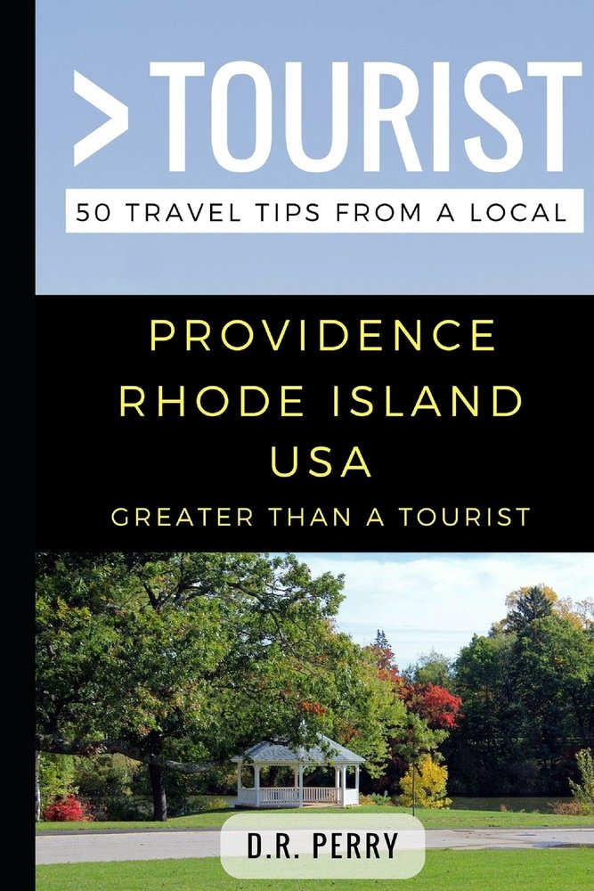 Greater Than a Tourist- Providence Rhode Island USA a book by Greater ...