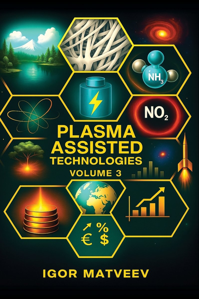 Plasma Assisted Combustion, Gasification, and Pollution Control a book ...
