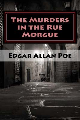 This cover for The Murders in the Rue Morgue by Edgar Allan Poe shows a Victorian cobblestone alley at night.