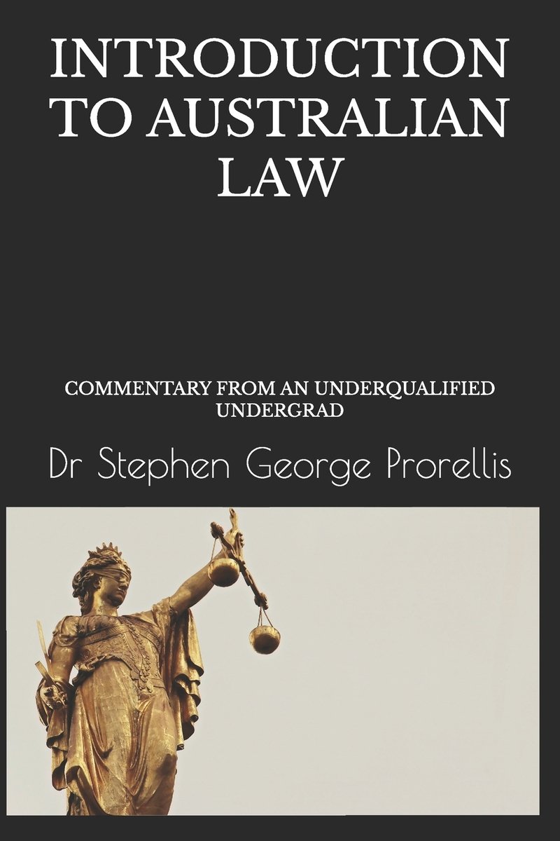 Introduction to Australian Law a book by Stephen George Prorellis ...