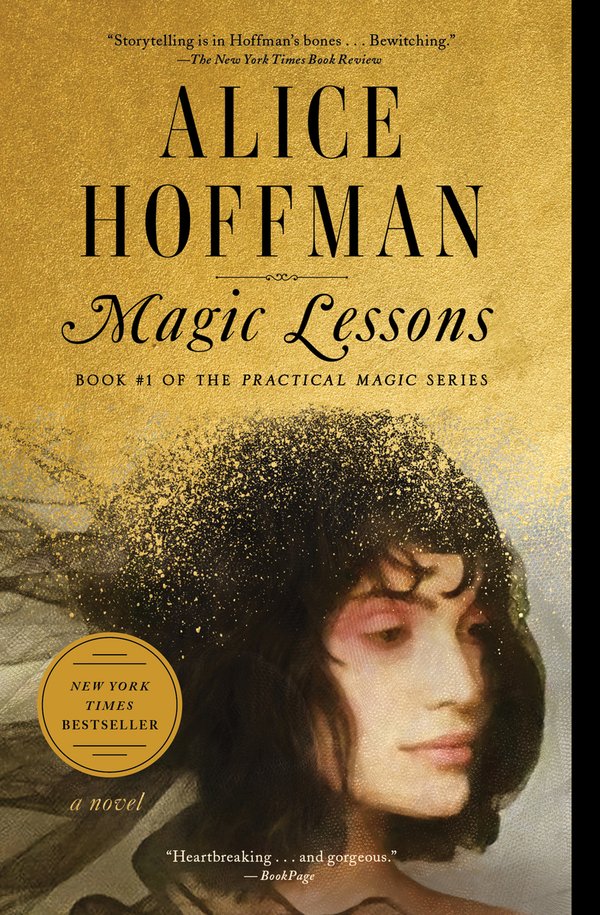 Magic Lessons Book #1 of the Practical Magic Series