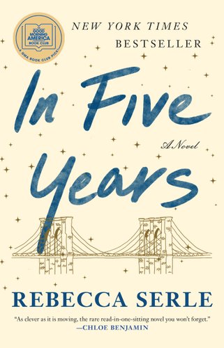 In Five Years book cover, A drawing of a New York bridge is surrounded by stars and the title In Five Years above.