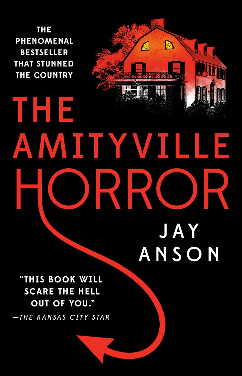 Cover of The Amityville Horror by Jay Anson. The background is black, with a red and white house in the top right corner. The "H" in the title has a long devils tail.