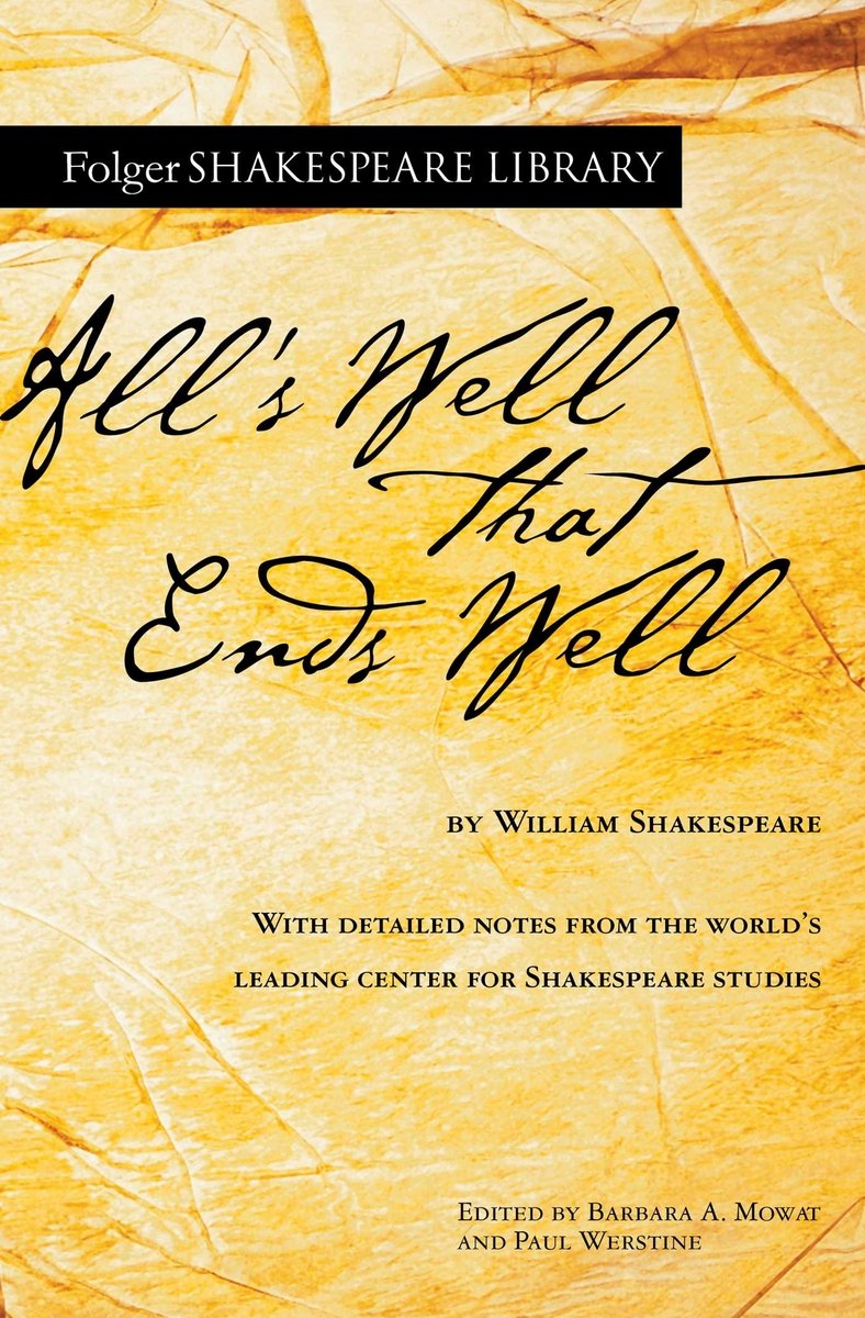The book cover for All's Well That Ends Well by William Shakespeare. A yellow abstract background with the title featured in the center in black cursive text.
