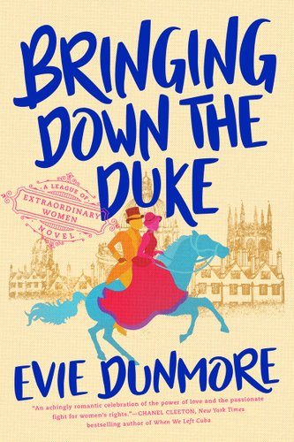 The cover of Bringing Down the Duke by Evie Dunmore. In the background is a sketch of the Oxford skyline. In front of it is a color silhouette of a woman reading a horse with a man behind her.
