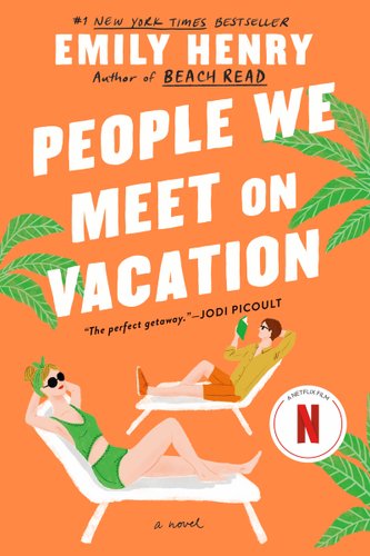 Book cover for "People We Meet on Vacation" by Emily Henry.