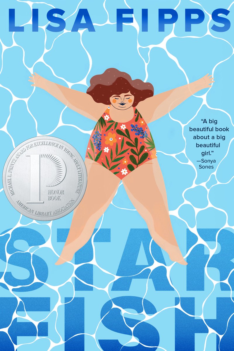 Starfish by Lisa Fipps middle grade book cover depicting a fat middle-school girl floating in a swimming pool wearing an orange floral swimsuit. Her arms and legs are stretched outward in the shape of a starfish and she has a smile on her face.