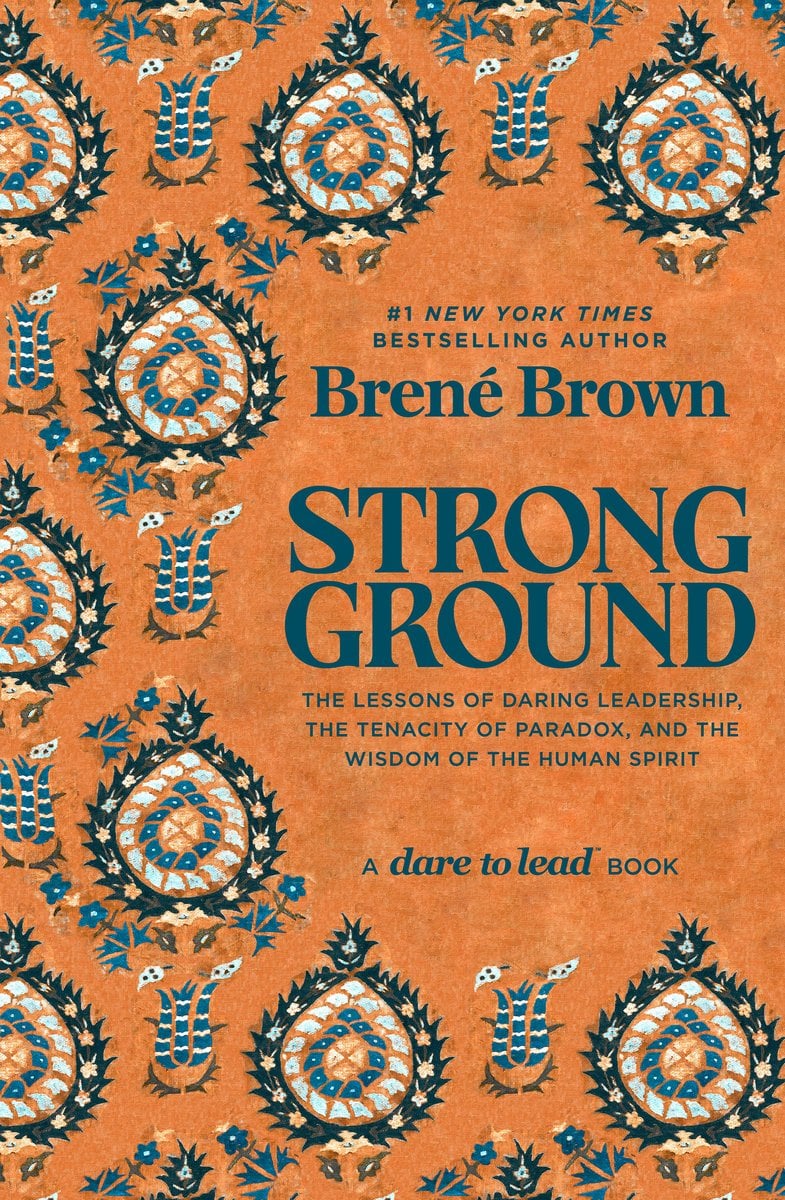 Strong Ground by Brene Brown nonfiction book cover depicting an ornate pattern against a dappled tan background.