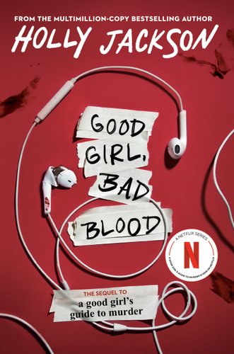 Book cover of Good Girl, Bad Blood with words on little pieces of paper and broken headphones on a red background.
