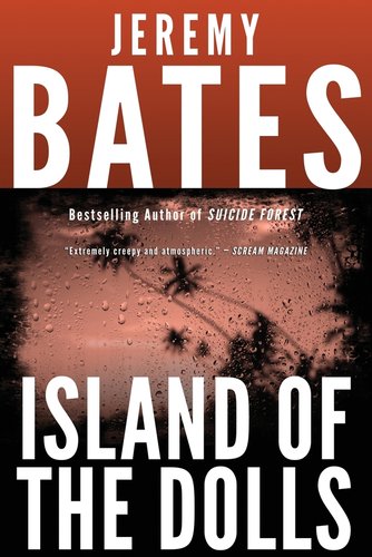 Island of the Dolls by Jeremy Bates book cover featuring a view of palm trees through a window with rain drops.