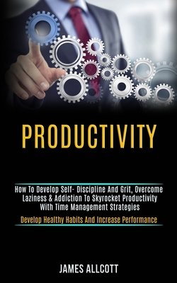 Productivity a book by James Allcott - Bookshop.org US