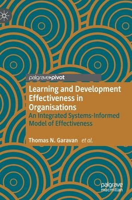 Learning and Development Effectiveness in Organisations: An Integrated ...