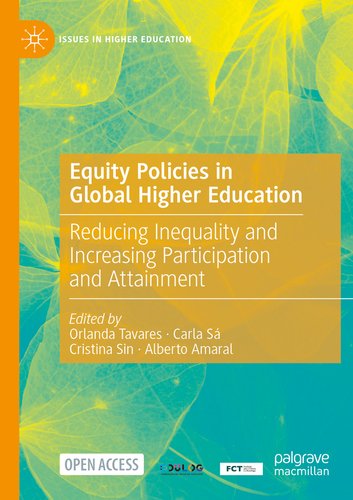 Equity Policies in Global Higher Education: Reducing Inequality and ...