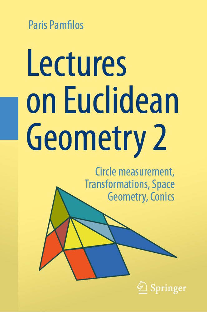Lectures on Euclidean Geometry - Volume 2 a book by Paris Pamfilos ...
