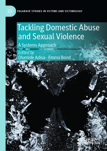 Tackling Domestic Abuse and Sexual Violence: A Systems Approach (2024 ...