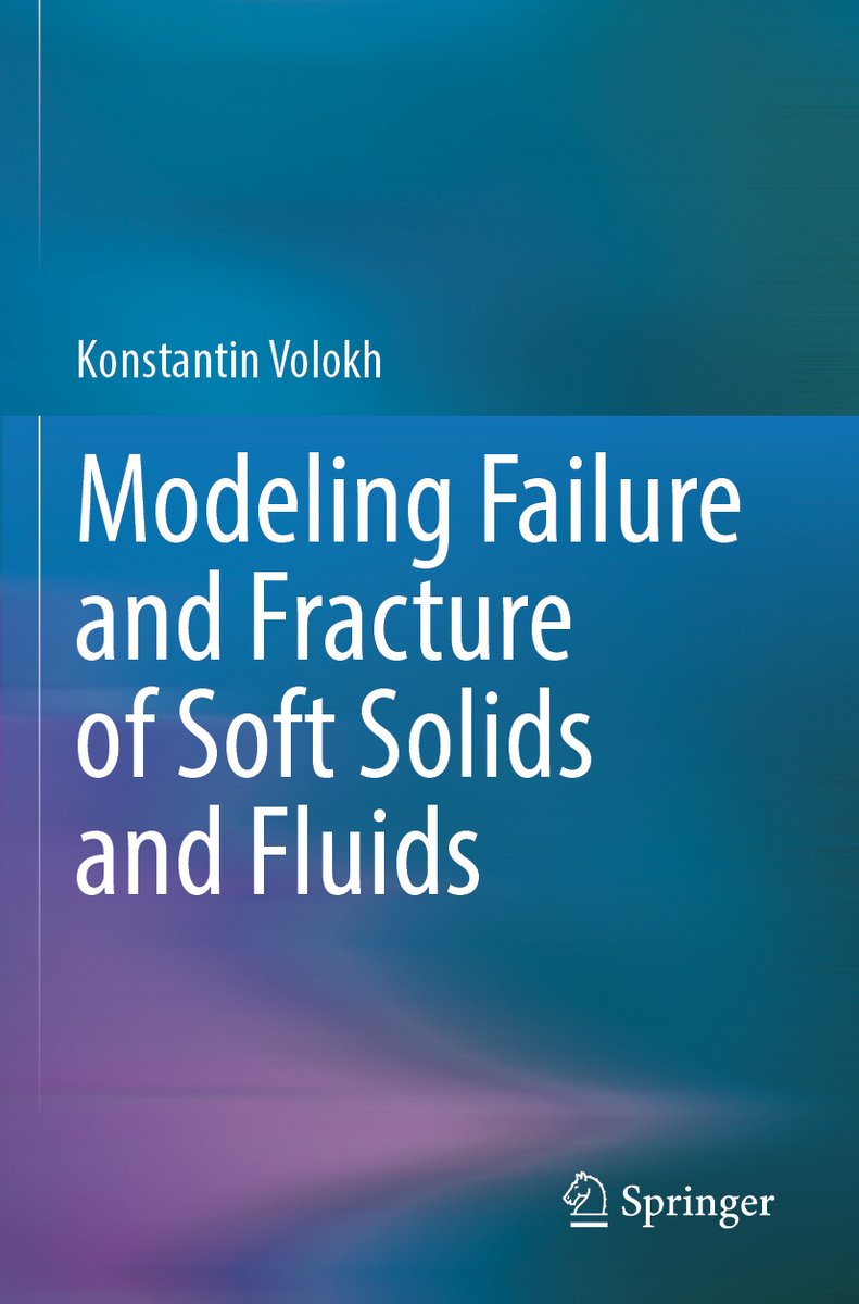 Modeling Failure and Fracture of Soft Solids and Fluids a book by ...