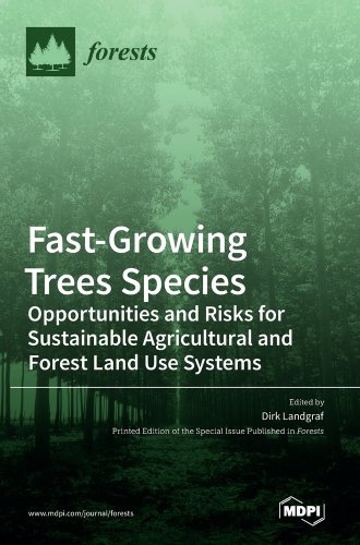 Fast-Growing Trees Species: Opportunities and Risks for Sustainable ...