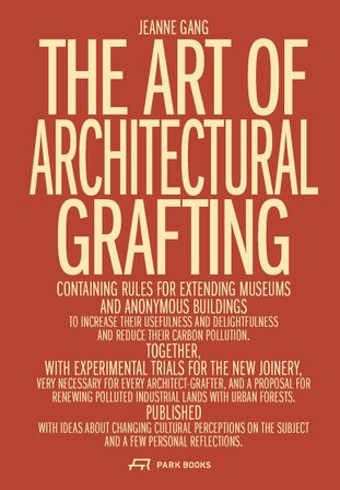 The Art of Architectural Grafting bookcover