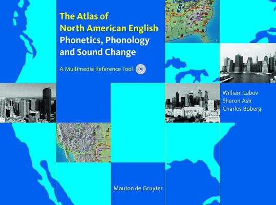 The Atlas Of North American English