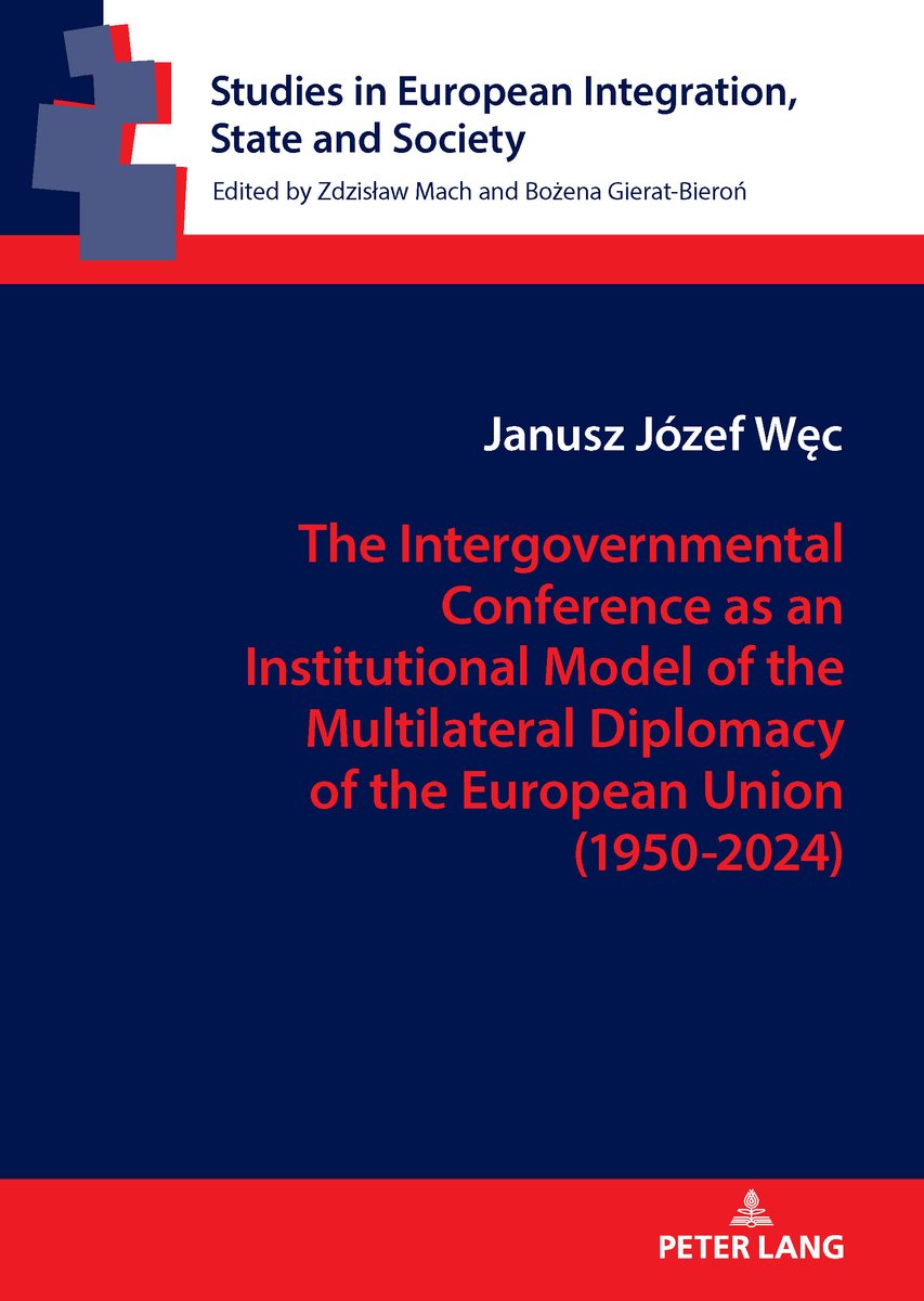 The Intergovernmental Conference as an Institutional Model of the ...