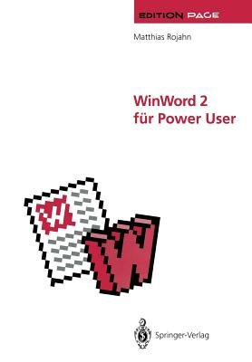 Winword 2 Für Power User: Große Dokumente in Wissenschaft, Technik Und ...