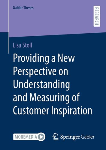 Providing a New Perspective on Understanding and Measuring of Customer ...