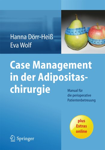 Eva Doerr Case Management in Der Adipositaschirurgie: Manual Für Die ...