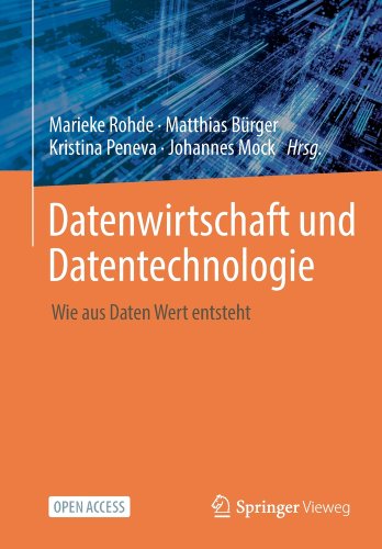 Datenwirtschaft Und Datentechnologie: Wie Aus Daten Wert Entsteht (1 ...