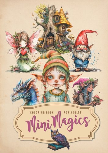 Mini Magics Coloring Book for Adults: Magic Coloring Book for Adults ...