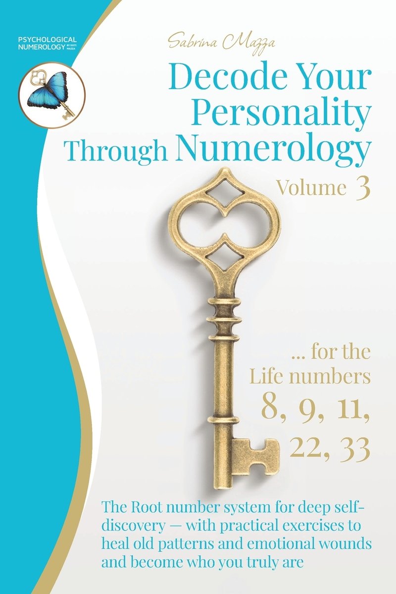 Decode Your Personality Through Numerology Volume 3 a book by Sabrina ...