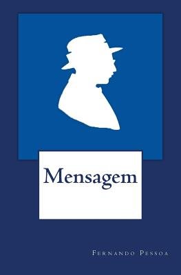 "Mensagem" book cover by Fernando Pessoa. Silhouette of a man in a top hat on a blue square background.