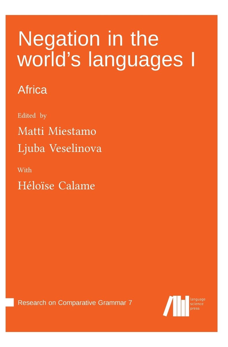 Negation in the world's languages I a book by Ljuba Veselinova, Matti ...