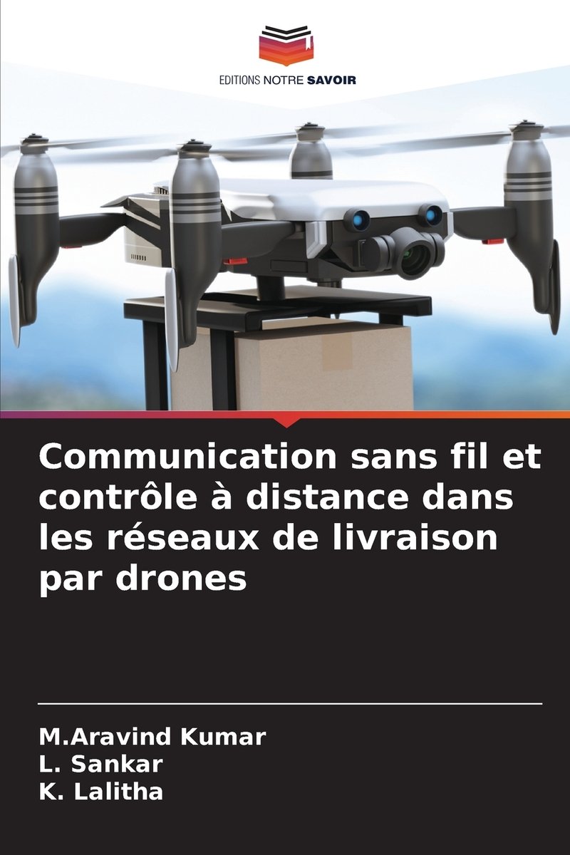 Communication sans fil et contrôle à distance dans les réseaux de ...