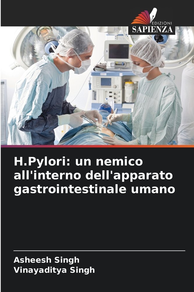 H.Pylori a book by Asheesh Singh and Vinayaditya Singh - Bookshop.org US
