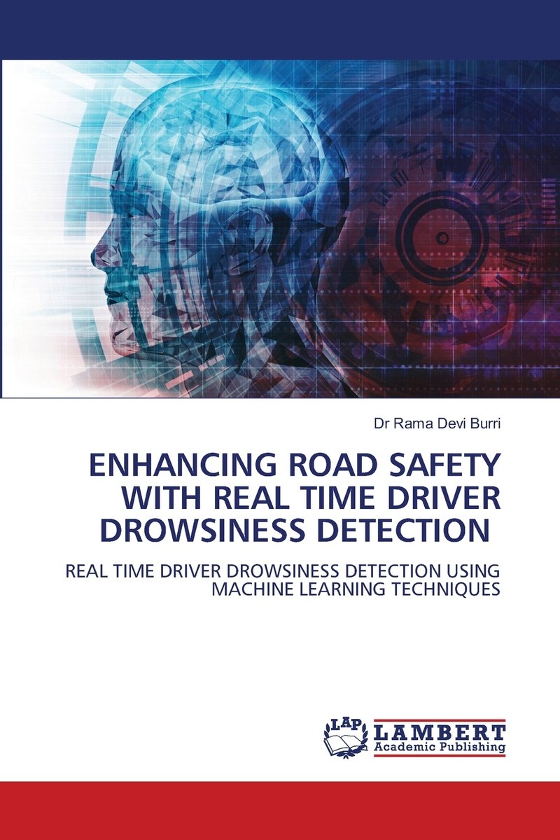 Enhancing Road Safety with Real Time Driver Drowsiness Detection a book ...