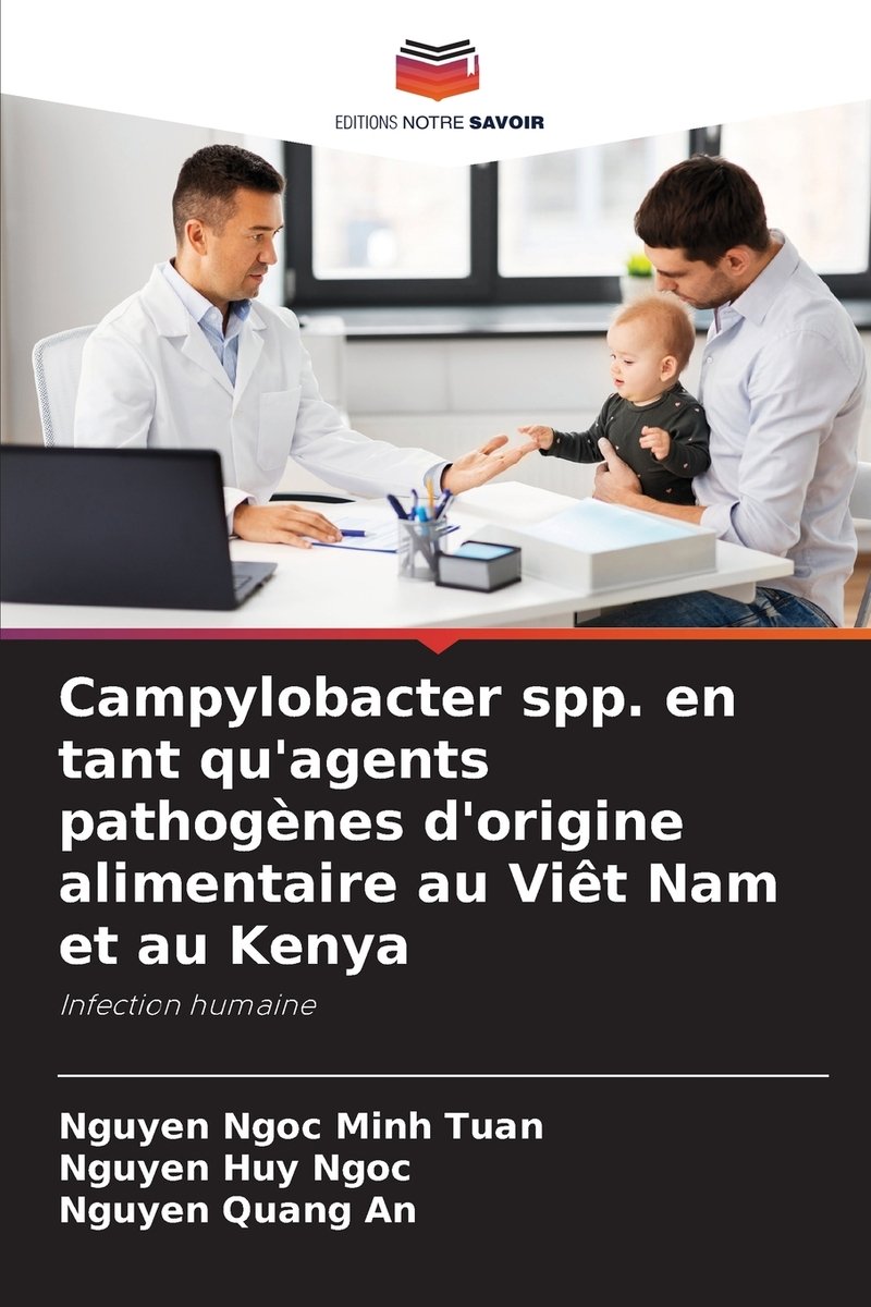 Campylobacter spp. en tant qu'agents pathogènes d'origine alimentaire ...