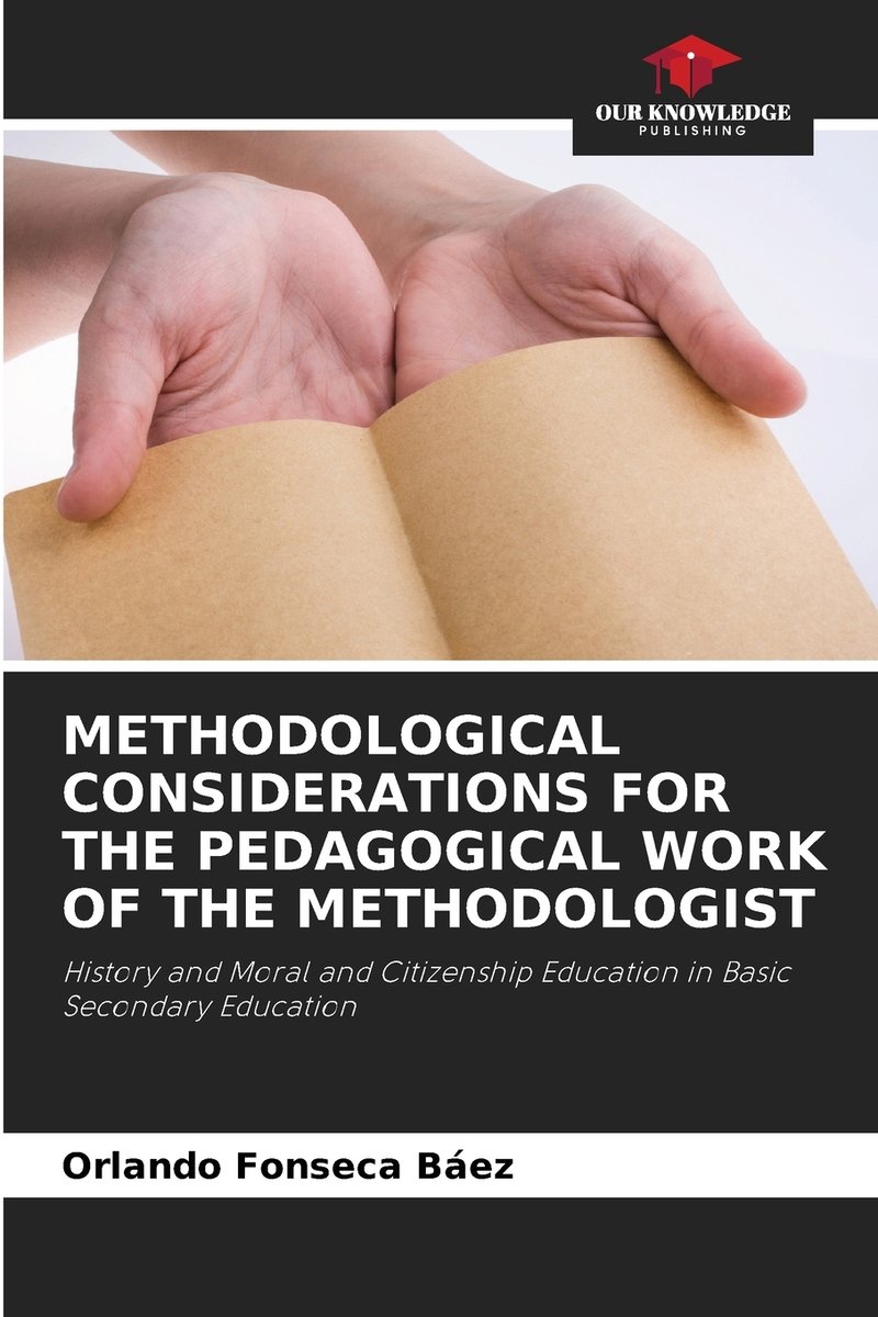 Methodological Considerations for the Pedagogical Work of the ...