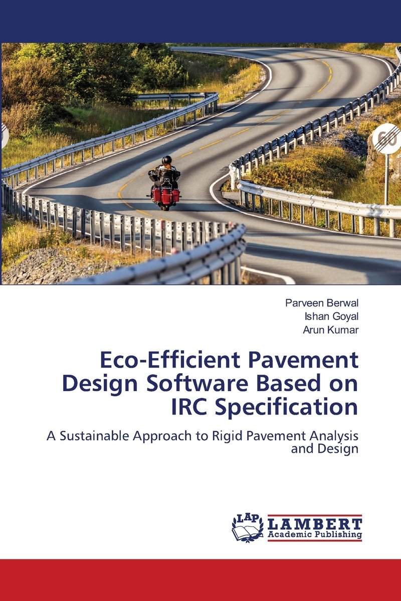 Eco-Efficient Pavement Design Software Based on IRC Specification a ...