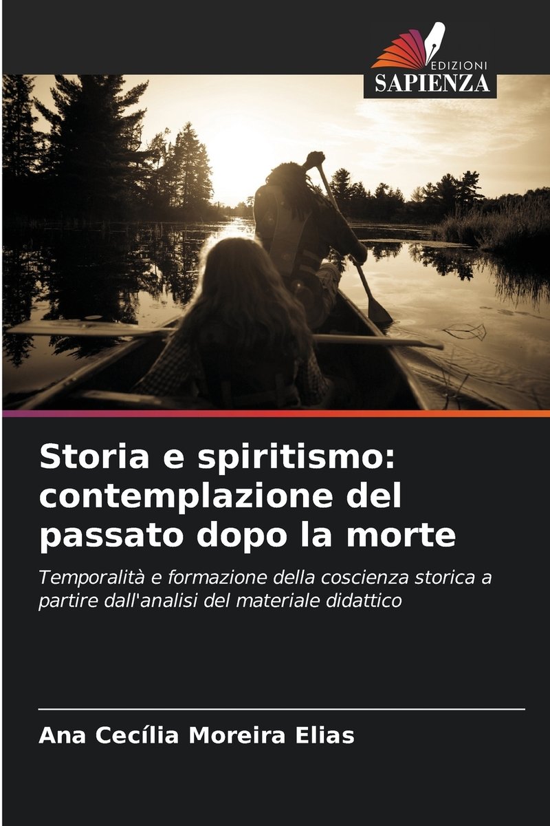 Storia e spiritismo a book by Ana Cecília Moreira Elias - Bookshop.org US