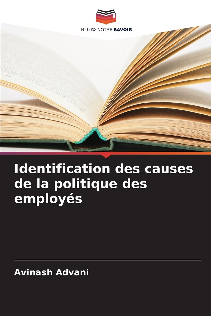 Identification des causes de la politique des employés a book by ...
