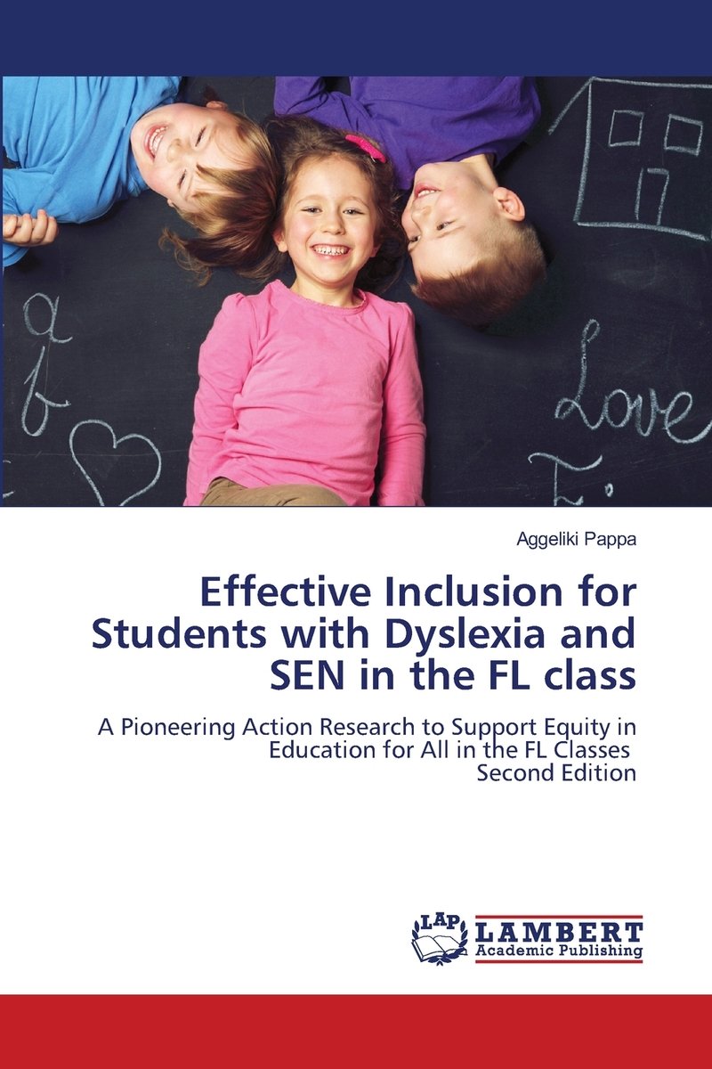 Effective Inclusion for Students with Dyslexia and SEN in the FL class ...